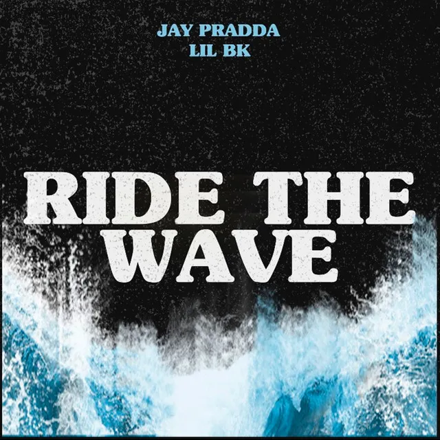 Ride the Wave