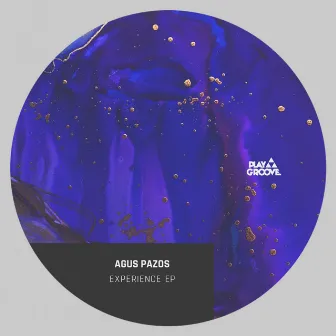 Experience EP by Agus Pazos