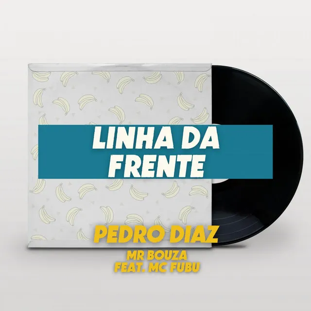 Linha Da Frente