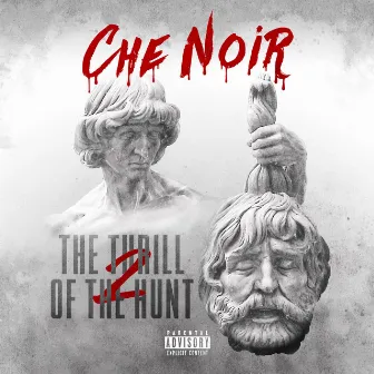 The Thrill Of The Hunt 2 by Che Noir