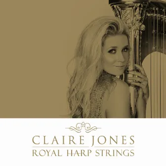 Royal Harp Strings by Claire Jones