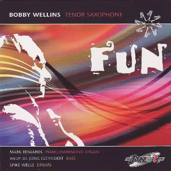 Fun by Bobby Wellins