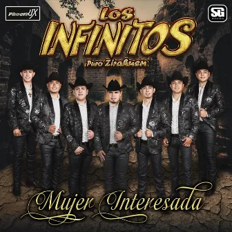 Mujer Interesada by Los Infinitos Puro Zirahuen