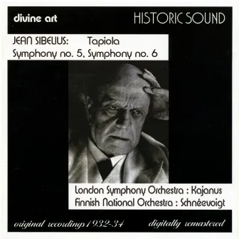 Sibelius, J.: Symphonies Nos. 5, 6 / Tapiola by Robert Kajanus