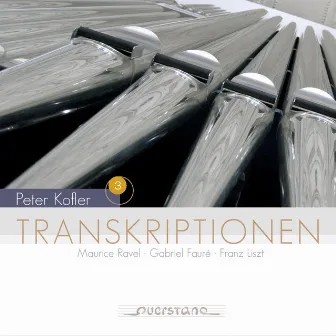 Transkriptionen (Orgel der Jesuitenkirche Sankt Michael, München) by Peter Kofler