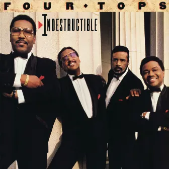 Indestructible by Four Tops