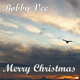 Merry Christmas by Bobby Vee