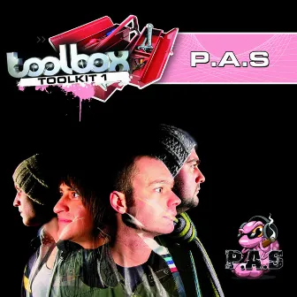 Toolbox Toolkit,, Vol. 1 (Mixed by P.A.S) by P.A.S.