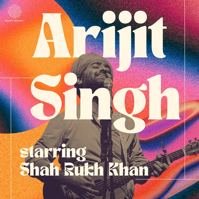 Best of Arijit Singh - Starring Shah Rukh Khan