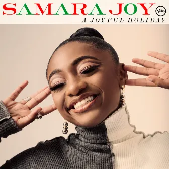 A Joyful Holiday by Samara Joy