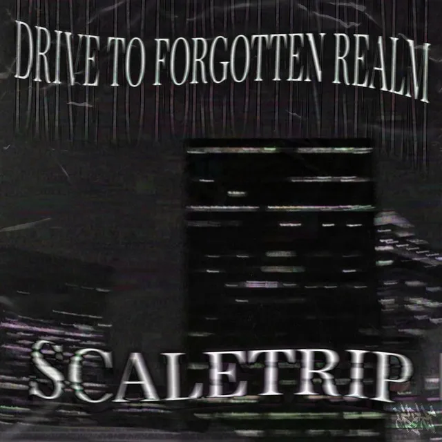 DRIVE TO FORGOTTEN REALM