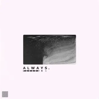 Always. by TAKADA.