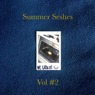 Summer Seshes Vol #2 by The Rap Lounge