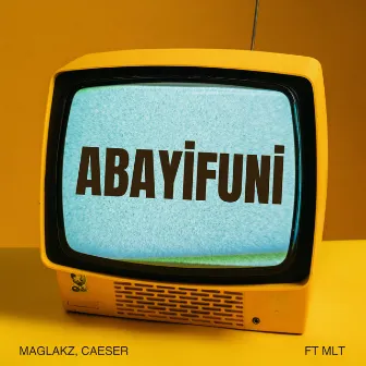 Abayifuni by Caeser