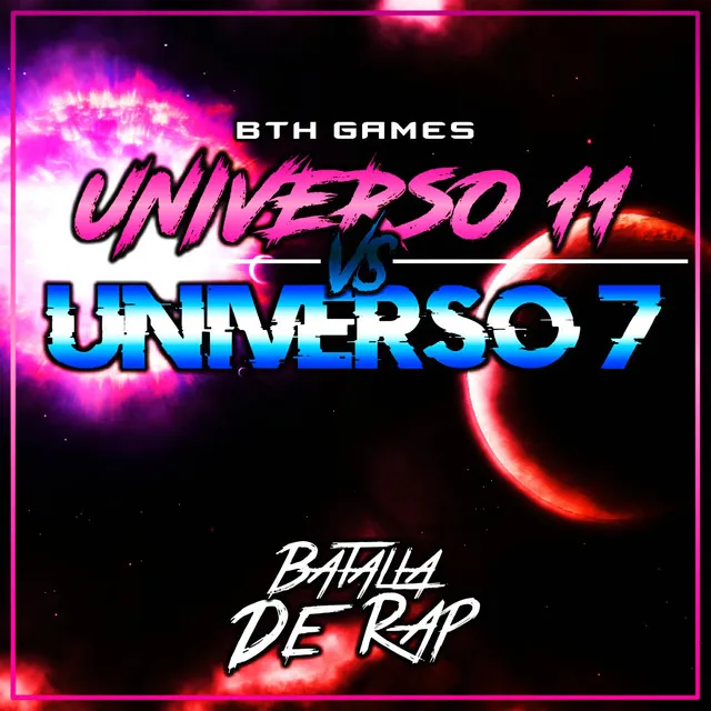 Universo 7 Vs Universo 11 (Macro Rap 19 Mc´s)