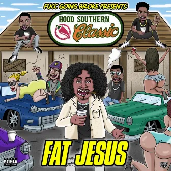 Hood Southern Classic by Fat Jesus