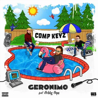 Geronimo by Comp Keyz