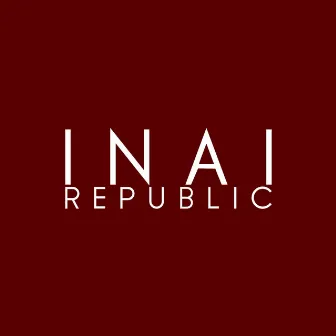 Inai Republic by Inai Republic