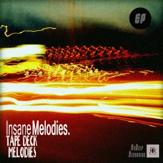 Tape Deck Melodies by Insane Melodies