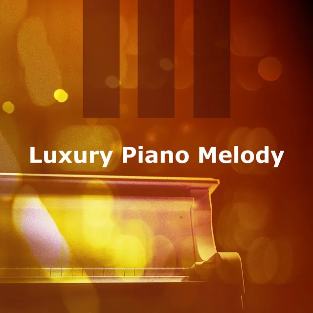 Luxury Piano Melody