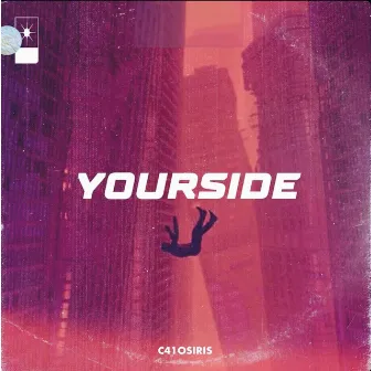 Yourside by c41 osiris