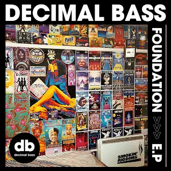 Foundation EP by Decimal Bass