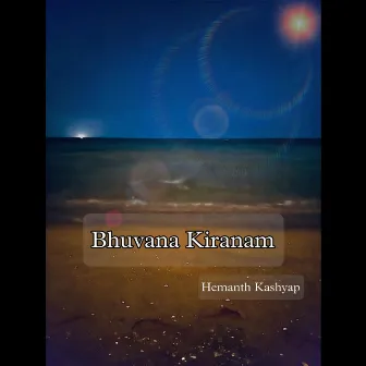 Bhuvana Kiranam by Hemanth Kashyap