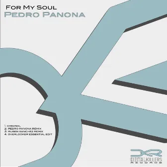 For My Soul, Remixes by Pedro Panona