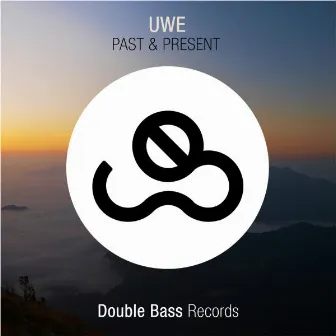 Past & Present EP by Uwe