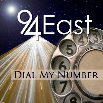 Dial My Number by 94 East