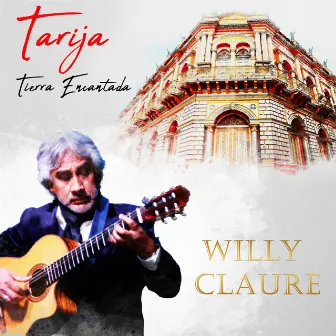 Tarija Tierra Encantada by Willy Claure