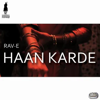 Haan Karde by Rav-E