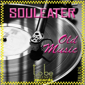 Old Music by SoulEater