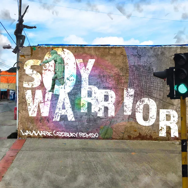 Soy Warrior - Remix