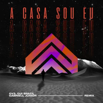 A Casa Sou Eu by Gui Brazil