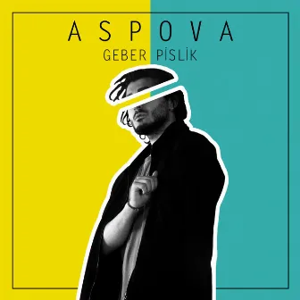 Geber Pislik by Aspova