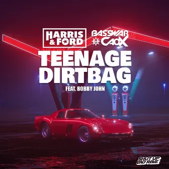 Teenage Dirtbag by BassWar & CaoX