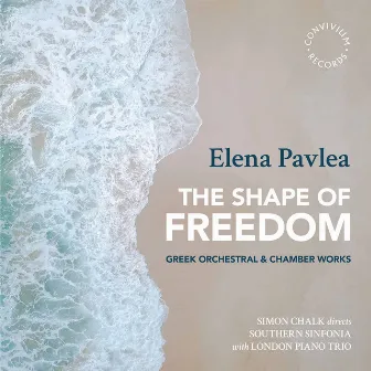 Pavlea: The Shape of Freedom by London Piano Trio