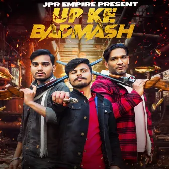 UP Ke Badmash by Prem Sharma