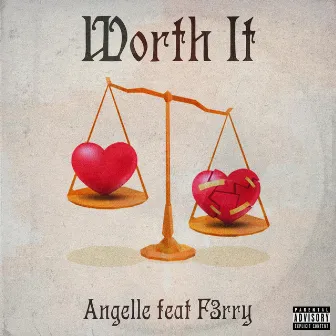 Worth It by Angelle