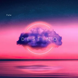 Destino by Fate