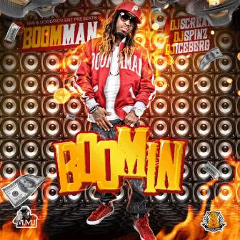 Boomin by Boomman