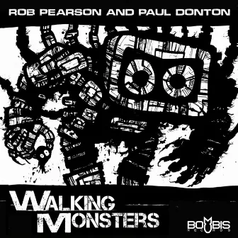 Walking Monsters by Paul Donton