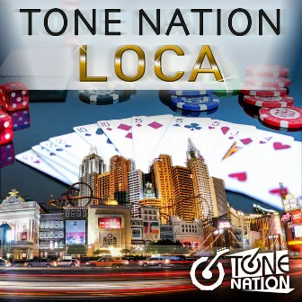 Loca by ToneNation