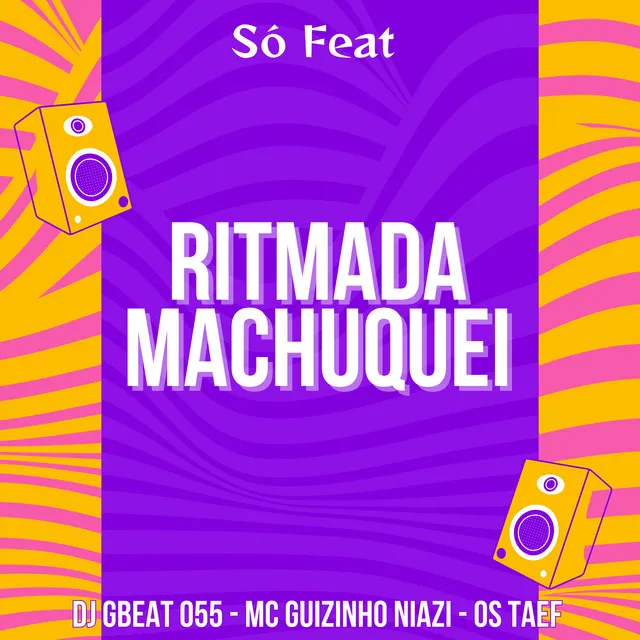 Ritmada Machuquei