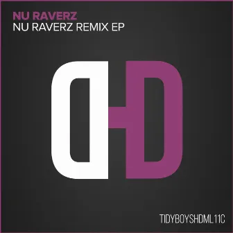 Nu Raverz Remix EP by Nu Raverz