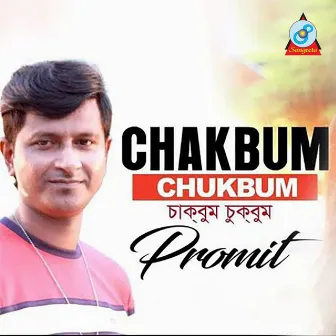 Chakbum Chukbum by Promit