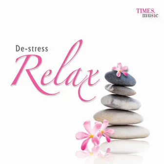 De Stress Relax by Ramkumar Mishra