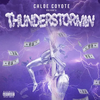 Thunderstormin by Chloe Coyote