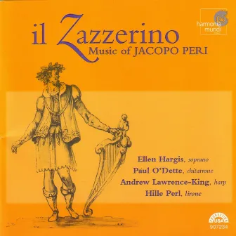 Il Zazzerino: Music of Jacopo Peri by Jacopo Peri